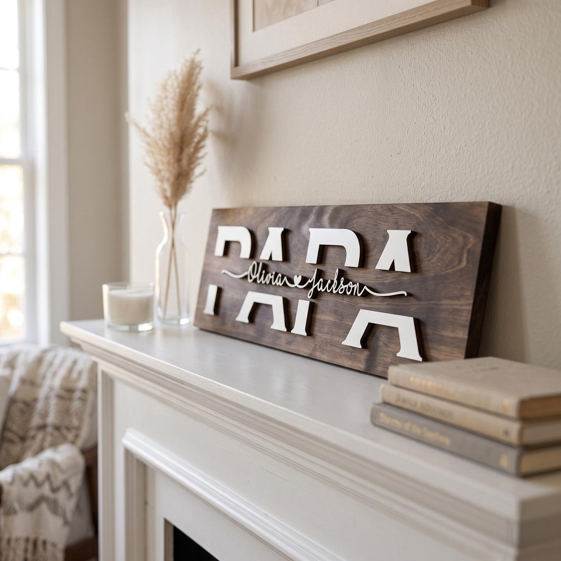 Personalized PAPA name sign on a mantel