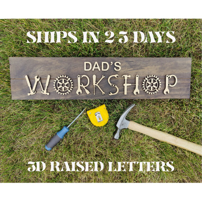 Dad's Workshop Sign