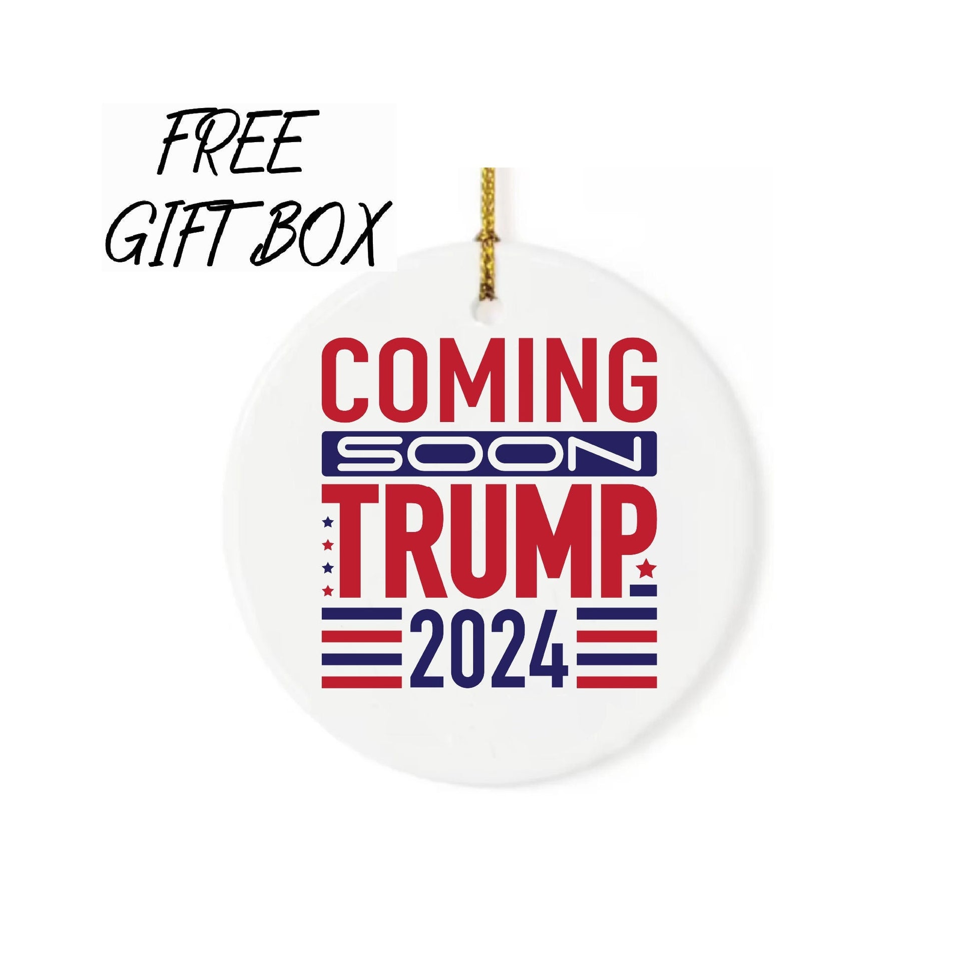 2024 Coming Soon Trump Ornament